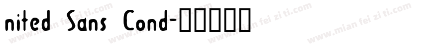 nited Sans Cond字体转换